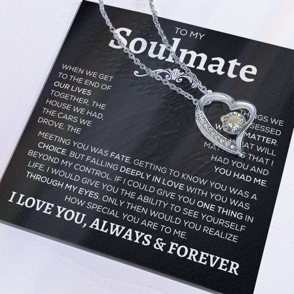 To My Soulmate | Meeting You Was Fate | Forever Love Necklace - Elliotrose Gifts