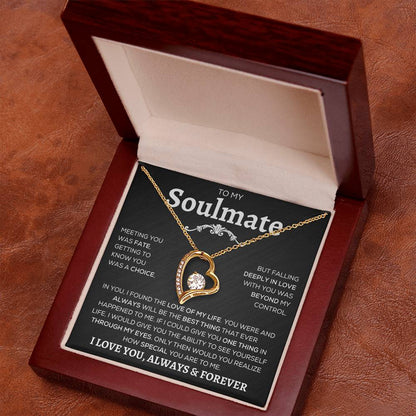 To My Soulmate | Meeting You Was Fate | Forever Love Necklace - Elliotrose Gifts