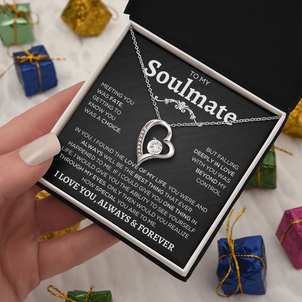 To My Soulmate | Meeting You Was Fate | Forever Love Necklace - Elliotrose Gifts