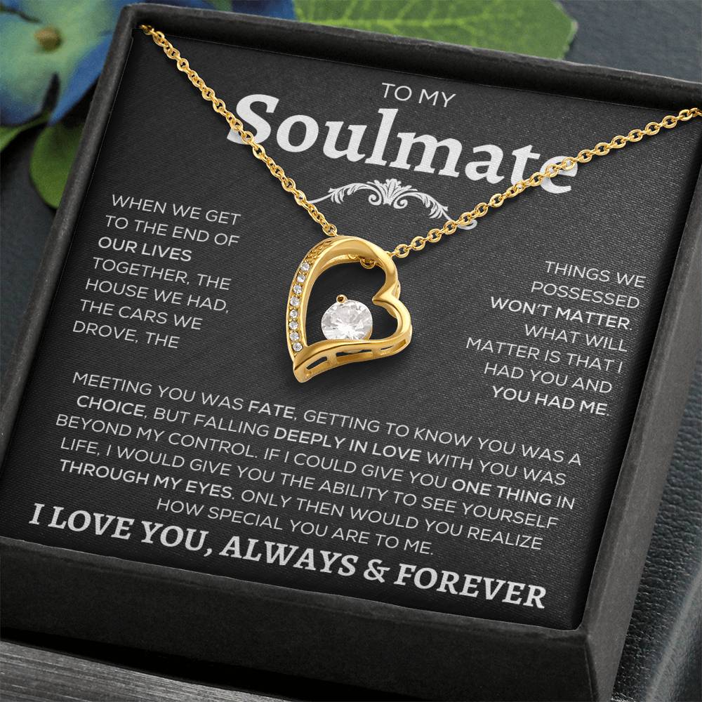 To My Soulmate | Our Lives | Forever Love Necklace - Elliotrose Gifts