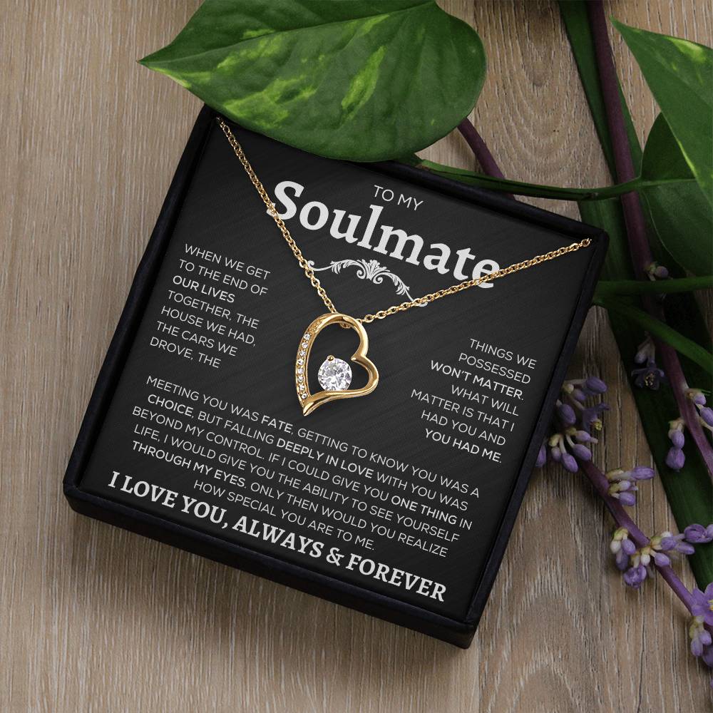 To My Soulmate | Our Lives | Forever Love Necklace - Elliotrose Gifts