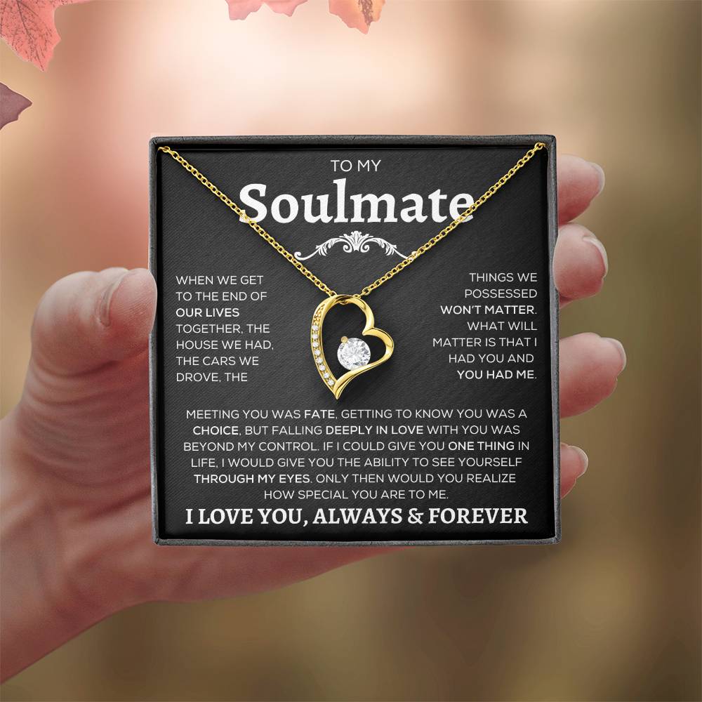 To My Soulmate | Our Lives | Forever Love Necklace - Elliotrose Gifts