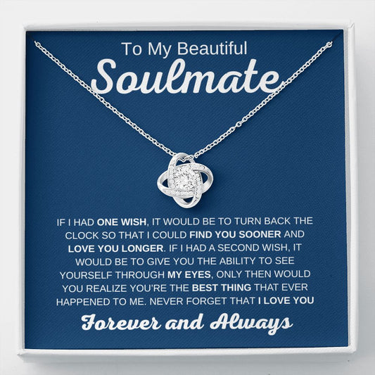 Beautiful Soulmate | Forever and Always | Love Knot Necklace - Elliotrose Gifts