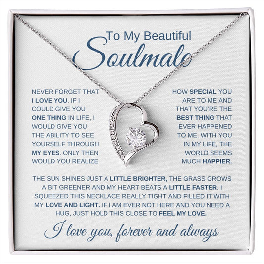 Beautiful Soulmate | How Special | Forever Love Necklace - Elliotrose Gifts