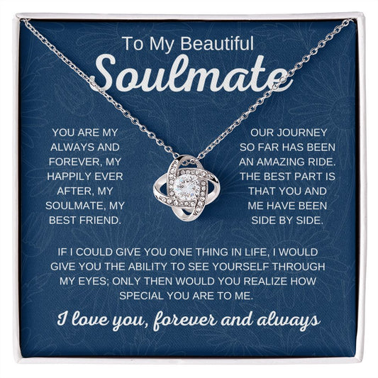 Beautiful Soulmate | My Soulmate | Love Knot Necklace - Elliotrose Gifts