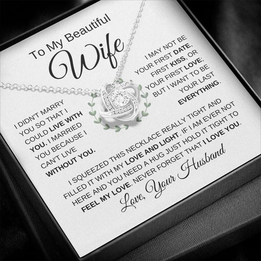 Beautiful Wife | Love and Light | Love Knot Necklace - Elliotrose Gifts