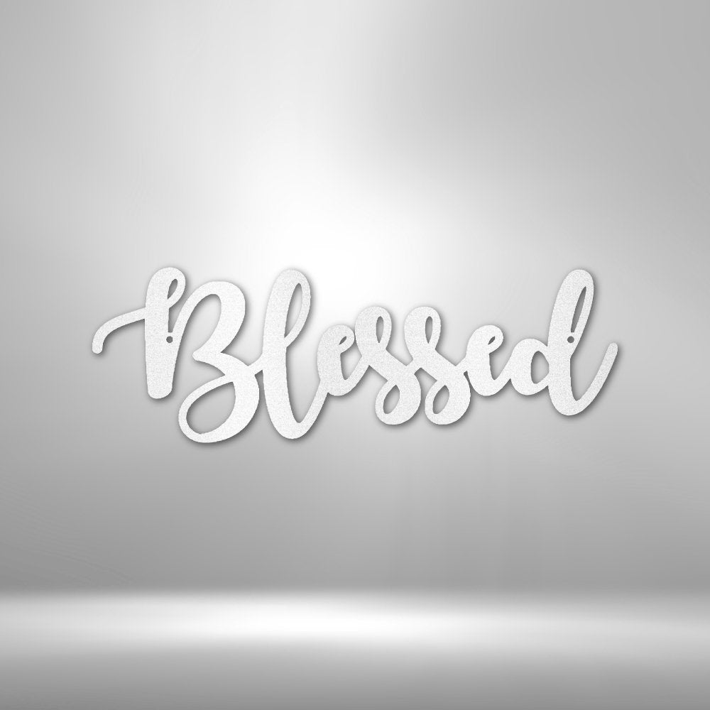 Blessed Script - Steel Sign - Elliotrose Gifts