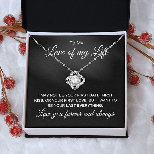 Love Of My Life | Love You Forever | Love Knot Necklace - Elliotrose Gifts