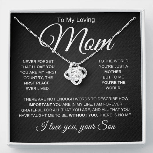 Loving Mom | You're The World | Love Knot Necklace - Elliotrose Gifts