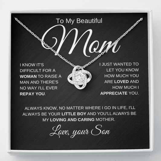 My Beautiful Mom, Loved and Appreciated | Love Knot Necklace - Elliotrose Gifts