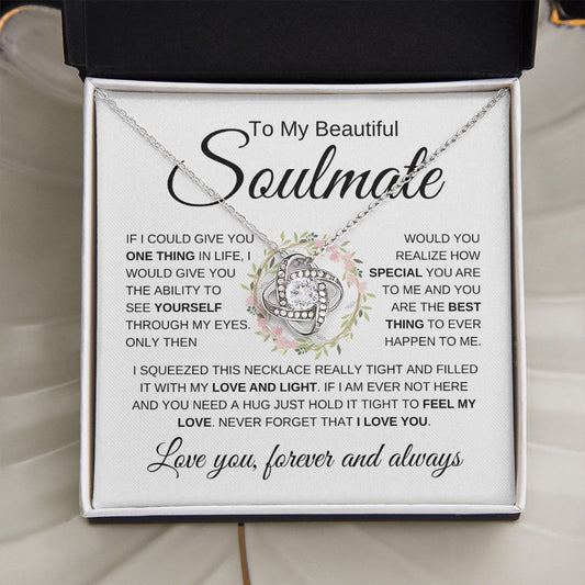 My Beautiful Soulmate | How Special | Love Knot Necklace - Elliotrose Gifts