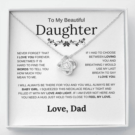 To My Beautiful Daughter - Always Be My Baby Girl - Love Knot Necklace - Elliotrose Gifts