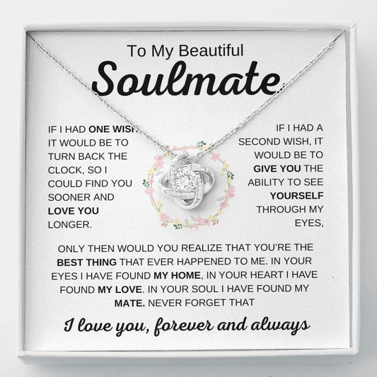 To My Beautiful Soulmate | Best Thing | Love Knot Necklace - Elliotrose Gifts