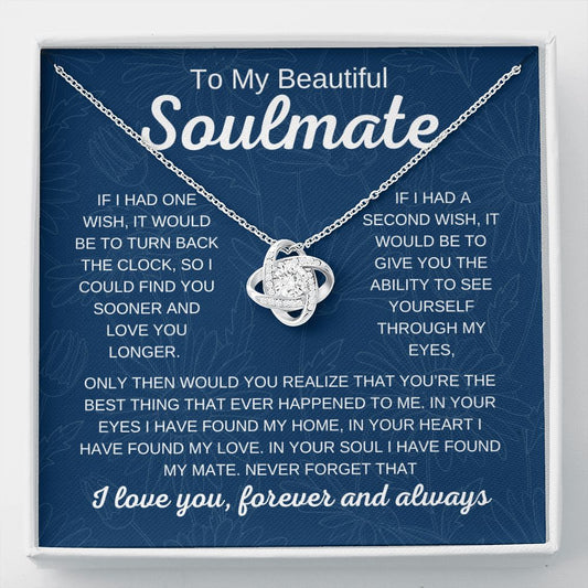 To My Beautiful Soulmate | Best Thing | Love Knot Necklace - Elliotrose Gifts