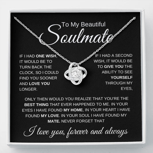 To My Beautiful Soulmate | Best Thing | Love Knot Necklace - Elliotrose Gifts