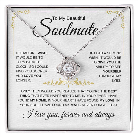 To My Beautiful Soulmate | Best Thing | Love Knot Necklace - Elliotrose Gifts