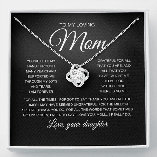 To My Loving Mom | Held My Hand | Love knot Necklace - Elliotrose Gifts