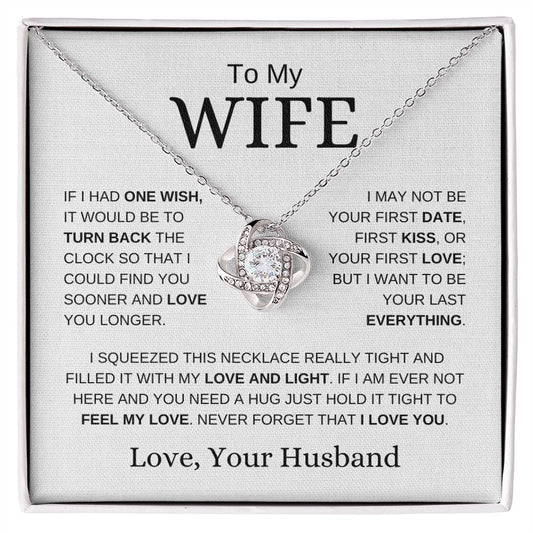 To My Wife | If I Had One Wish | Love Knot Necklace - Elliotrose Gifts