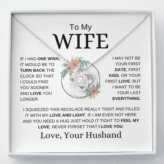 To My Wife | If I Had One Wish | Love Knot Necklace - Elliotrose Gifts