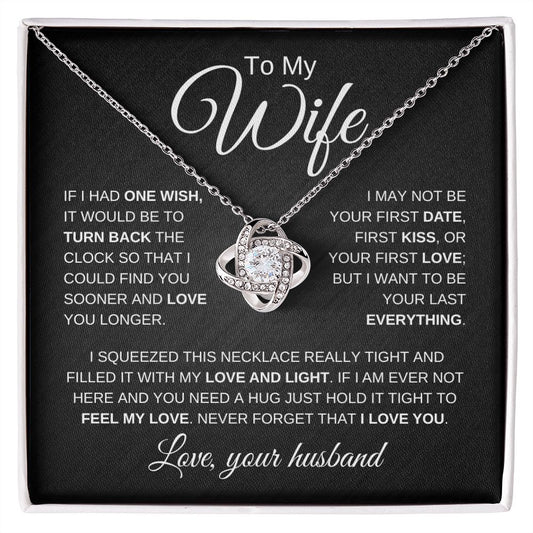 TO My Wife | Last Everything | Love Knot Necklace - Elliotrose Gifts