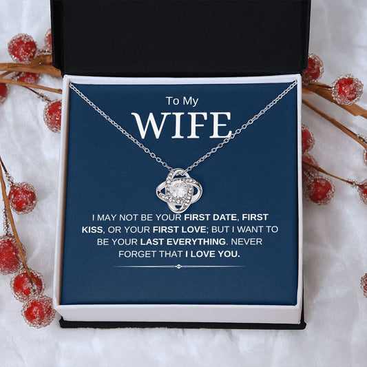 To My Wife | Last Everything | Love Knot Necklace - Elliotrose Gifts