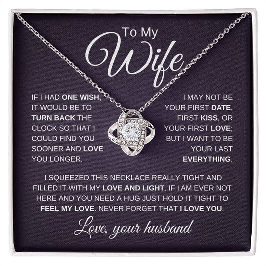 TO My Wife | Last Everything | Love Knot Necklace - Elliotrose Gifts