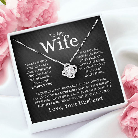 To My Wife | Never Forget | Love Knot Necklace - Elliotrose Gifts