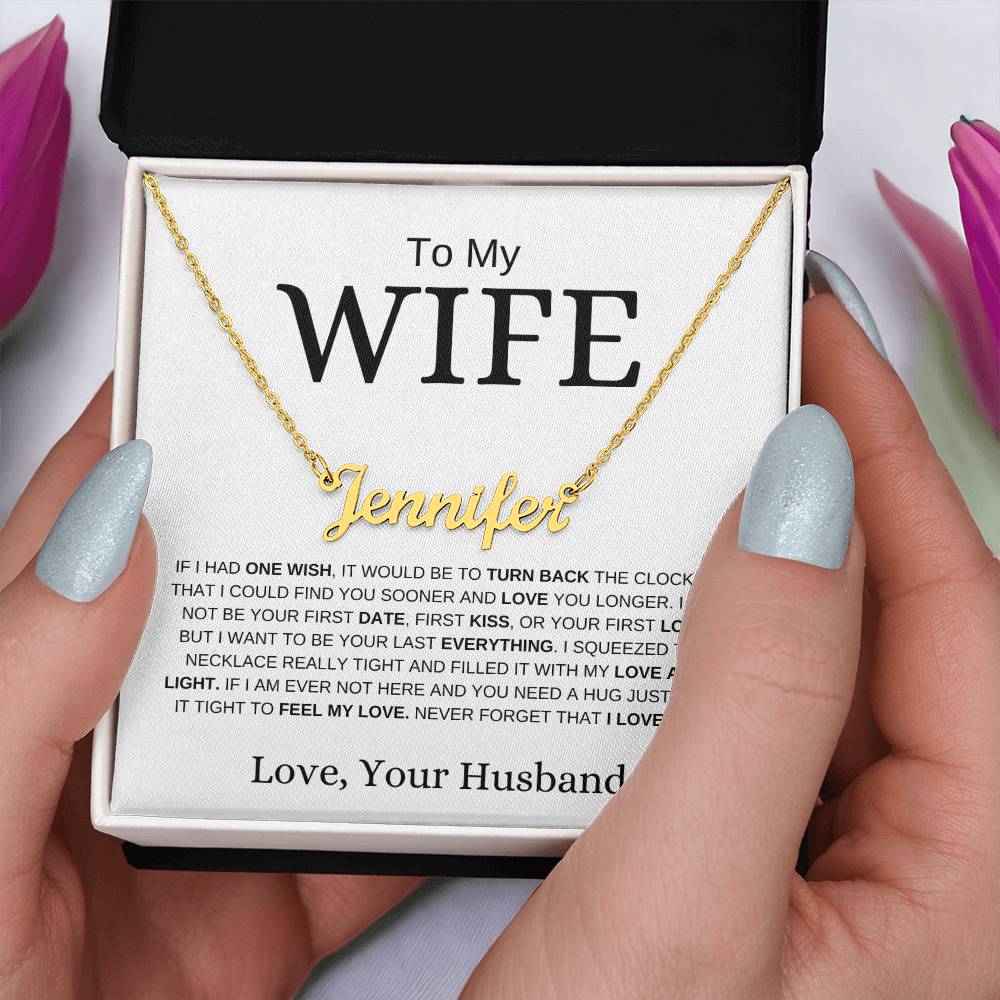 To My Wife | Never Forget That I Love You | Custom Named Necklace - Elliotrose Gifts